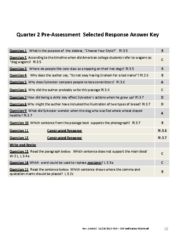 Quarter 2 Pre-Assessment Selected Response Answer Key Question 1 What is the purpose of Quarter 2 Pre-Assessment Selected Response Answer Key Question 1 What is the purpose of