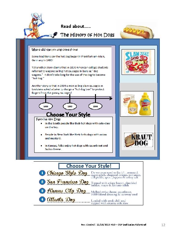 Read about. . . Choose Your Style! Rev. Control: 11/15/2013 HSD – OSP and Read about. . . Choose Your Style! Rev. Control: 11/15/2013 HSD – OSP and