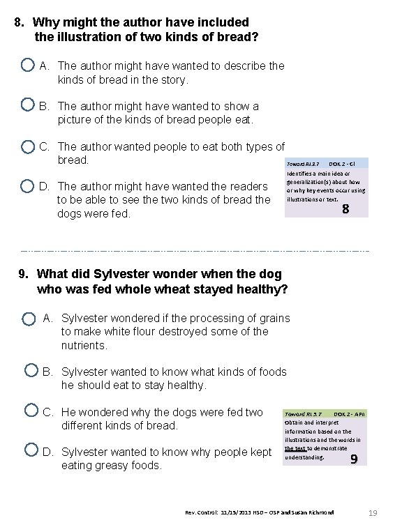 8. Why might the author have included the illustration of two kinds of bread? 8. Why might the author have included the illustration of two kinds of bread?