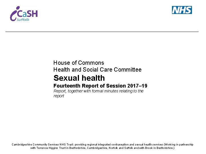 House of Commons Health and Social Care Committee Sexual health Fourteenth Report of Session