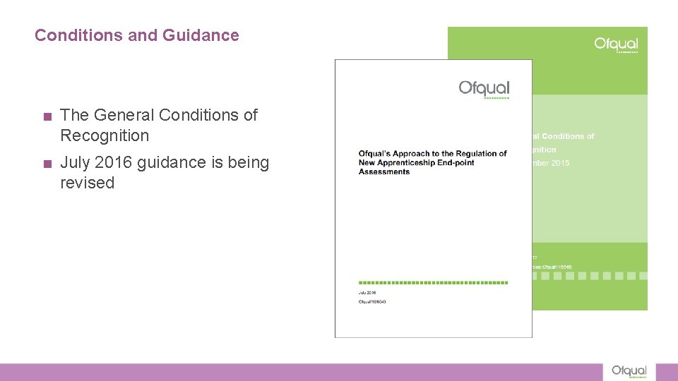 Conditions and Guidance ■ The General Conditions of Recognition ■ July 2016 guidance is Conditions and Guidance ■ The General Conditions of Recognition ■ July 2016 guidance is