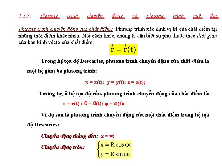 1. 1. 7. Phương trình chuyển động và phương trình quỹ đạo Phương trình