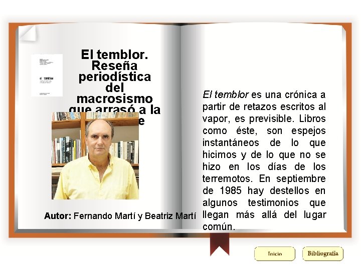 El temblor. Reseña periodística del macrosismo que arrasó a la ciudad de México. El