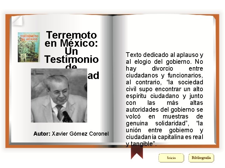 Terremoto en México: Un Testimonio de Solidaridad Autor: Xavier Gómez Coronel Texto dedicado al