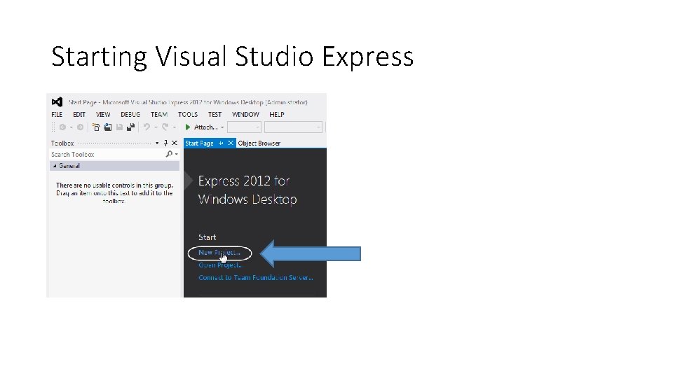 Starting Visual Studio Express 