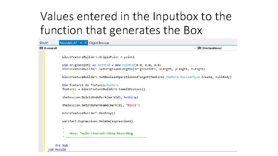 Values entered in the Inputbox to the function that generates the Box 