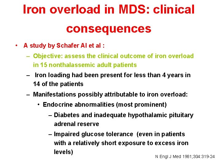 Iron overload in MDS: clinical consequences • A study by Schafer AI et al