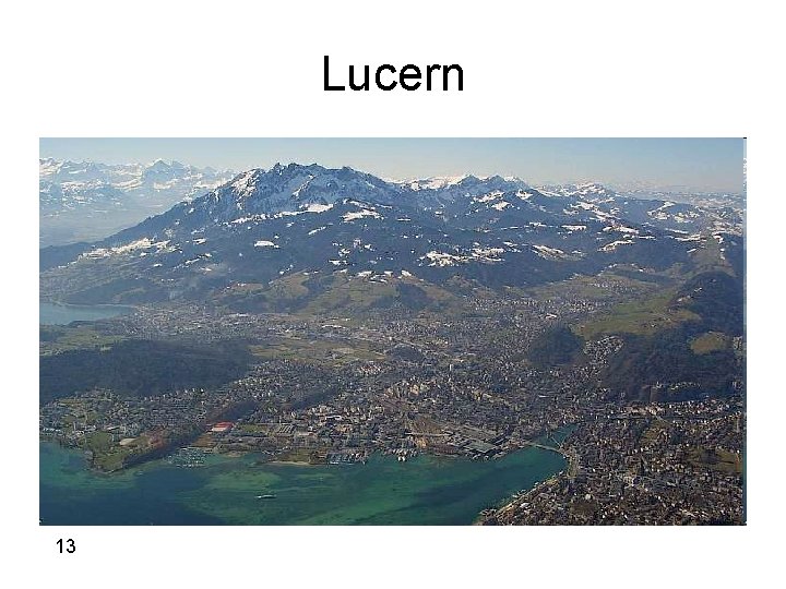 Lucern 13 