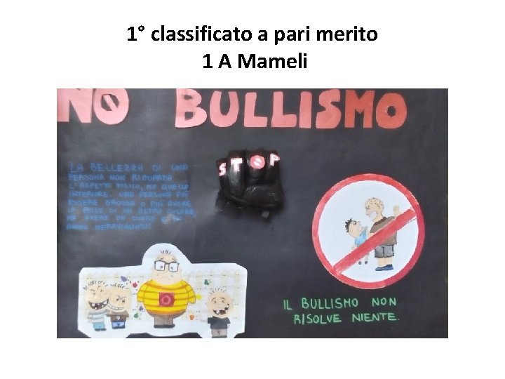 1° classificato a pari merito 1 A Mameli 