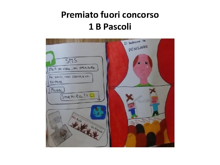 Premiato fuori concorso 1 B Pascoli 