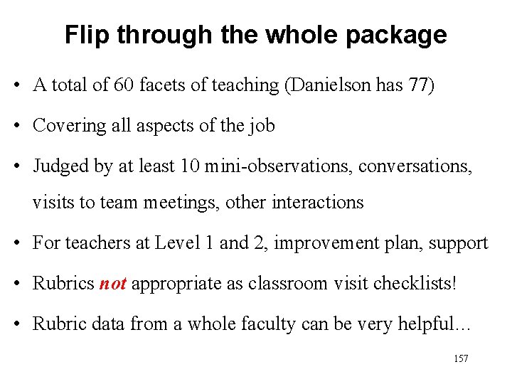 Flip through the whole package • A total of 60 facets of teaching (Danielson