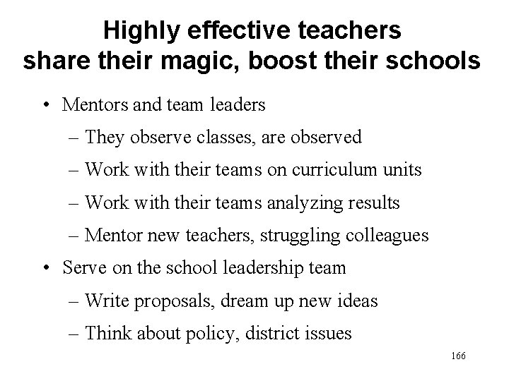 Highly effective teachers share their magic, boost their schools • Mentors and team leaders