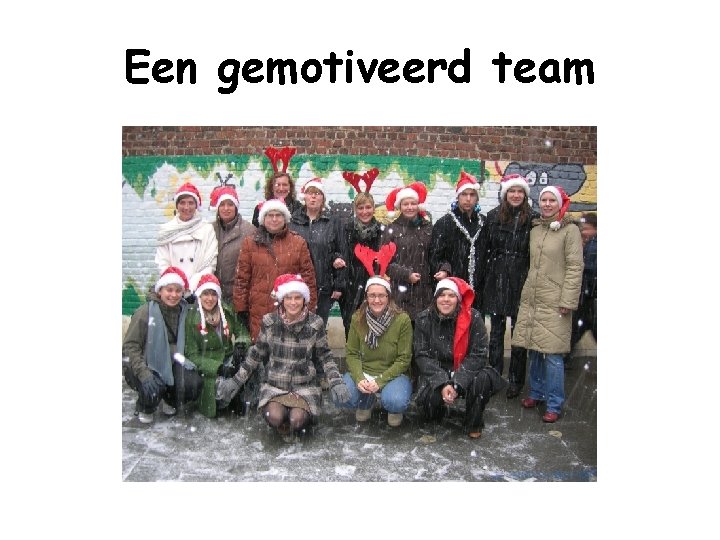 Een gemotiveerd team 