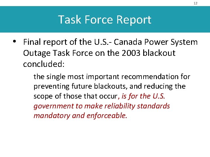 12 Task Force Report • Final report of the U. S. - Canada Power