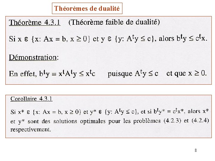 Théorèmes de dualité 8 