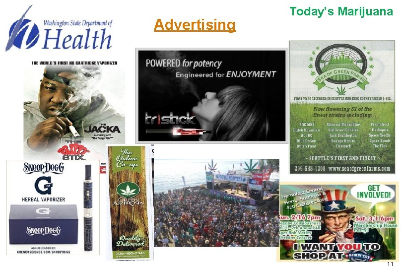 Advertising Today’s Marijuana 11 