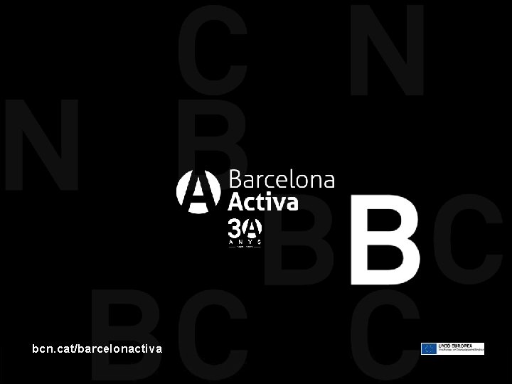 bcn. cat/barcelonactiva 