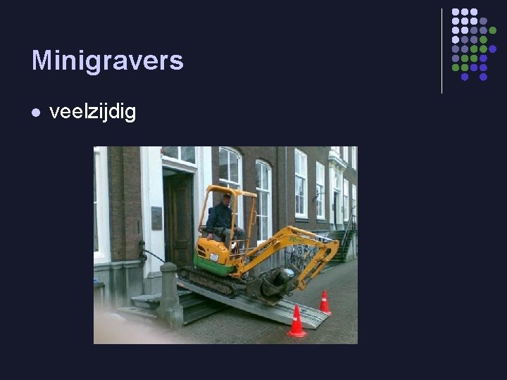 Minigravers l veelzijdig 