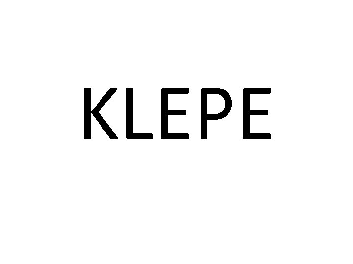 KLEPE 