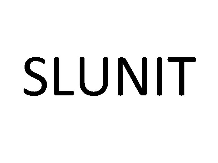 SLUNIT 