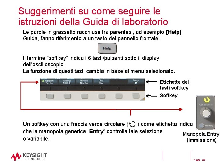 Suggerimenti su come seguire le istruzioni della Guida di laboratorio Le parole in grassetto