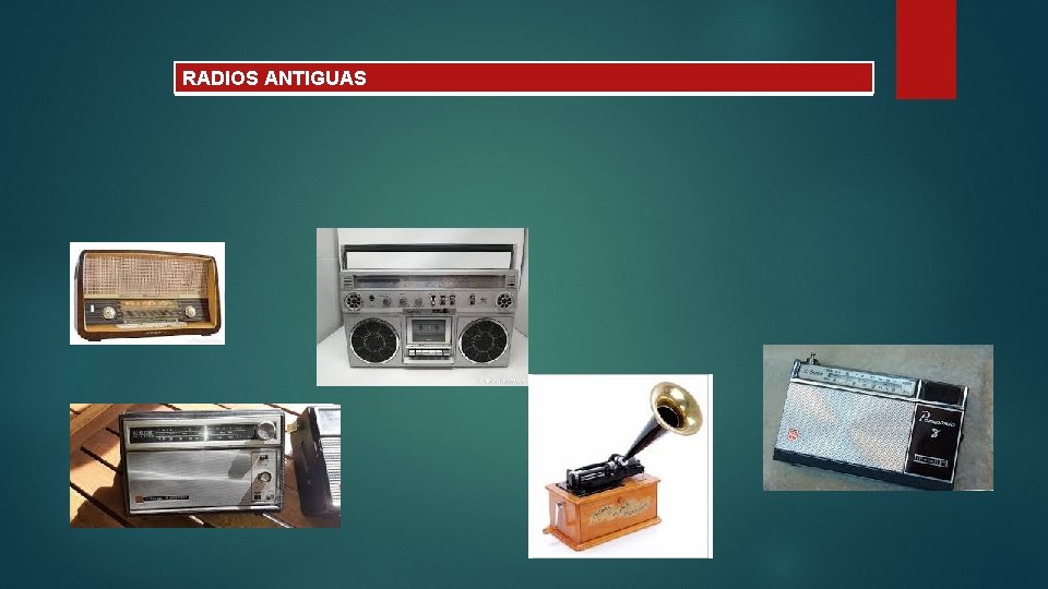 RADIOS ANTIGUAS RADIOS ANTIGUAS