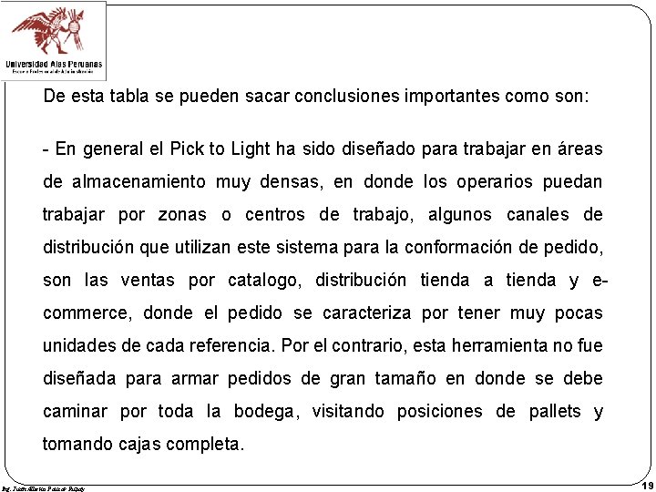 De esta tabla se pueden sacar conclusiones importantes como son: - En general el