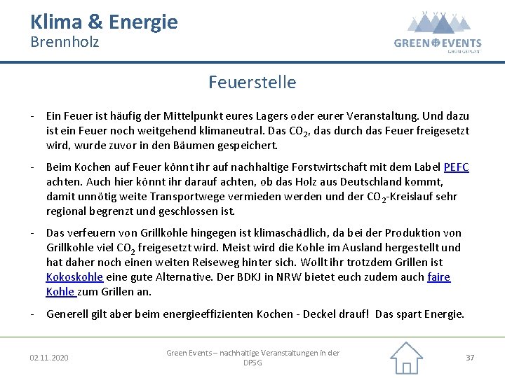 Klima & Energie Brennholz Feuerstelle - Ein Feuer ist häufig der Mittelpunkt eures Lagers