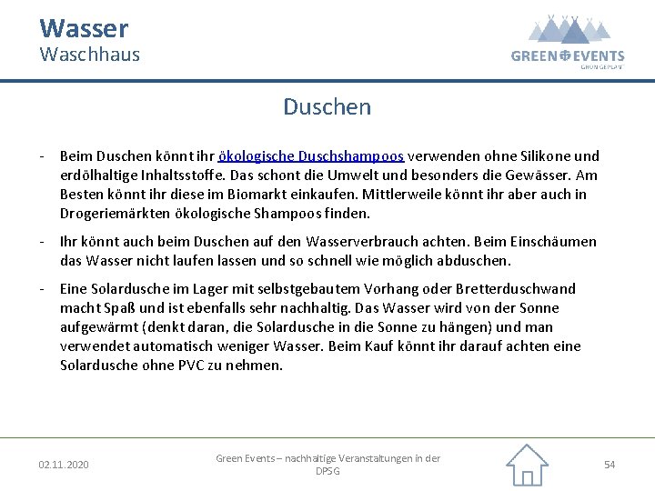 Wasser Waschhaus Duschen - Beim Duschen könnt ihr ökologische Duschshampoos verwenden ohne Silikone und