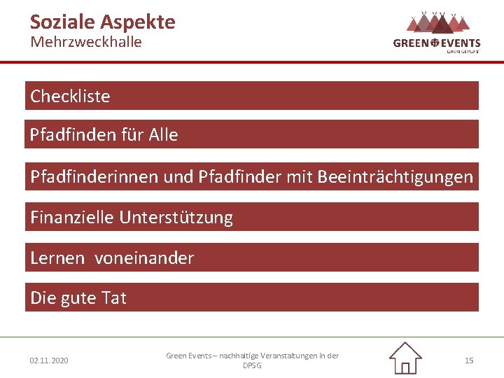 Soziale Aspekte Mehrzweckhalle Checkliste Pfadfinden für Alle Pfadfinderinnen und Pfadfinder mit Beeinträchtigungen Finanzielle Unterstützung