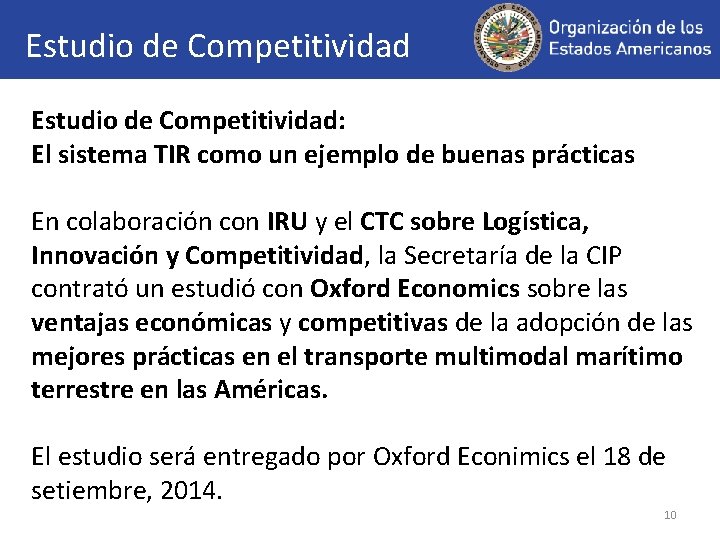 Estudio de Competitividad: El sistema TIR como un ejemplo de buenas prácticas En colaboración