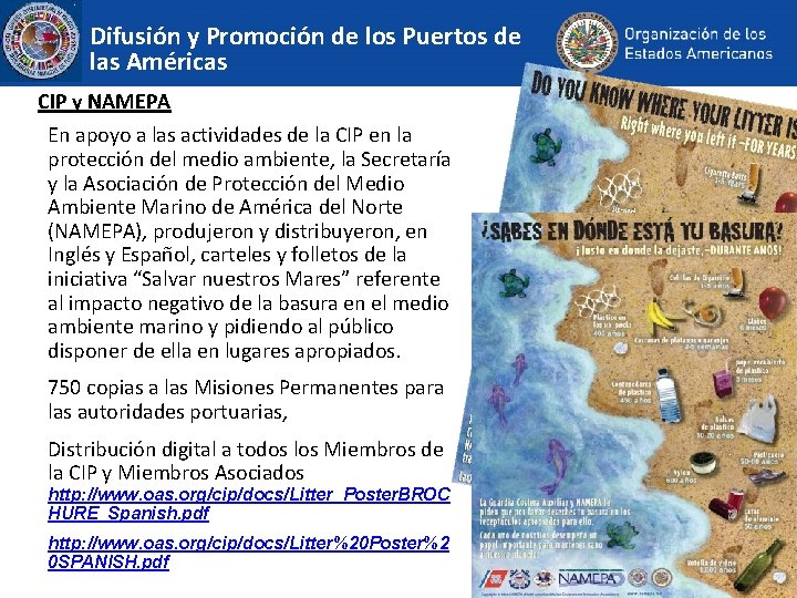 Difusión y Promoción de los Puertos de las Américas CIP y NAMEPA En apoyo
