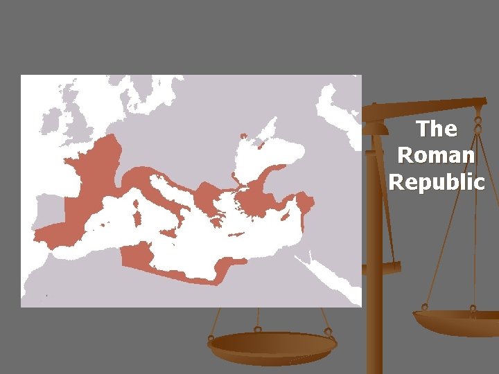 The Roman Republic 