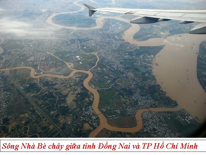 Sông Nhà Bè chảy giữa tỉnh Đồng Nai và TP Hồ Chí Minh 
