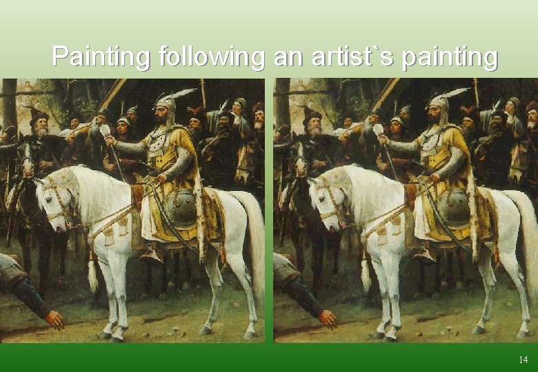 Painting following an artist`s painting 14 