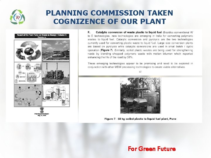 PLANNING COMMISSION TAKEN COGNIZENCE OF OUR PLANT For Green Future PLANNING COMMISSION TAKEN COGNIZENCE OF OUR PLANT For Green Future