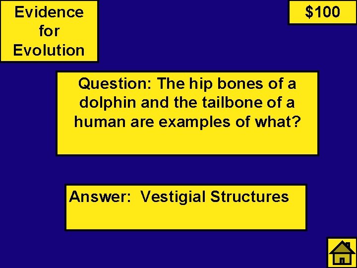 Evidence for Evolution Question: The hip bones of a dolphin and the tailbone of
