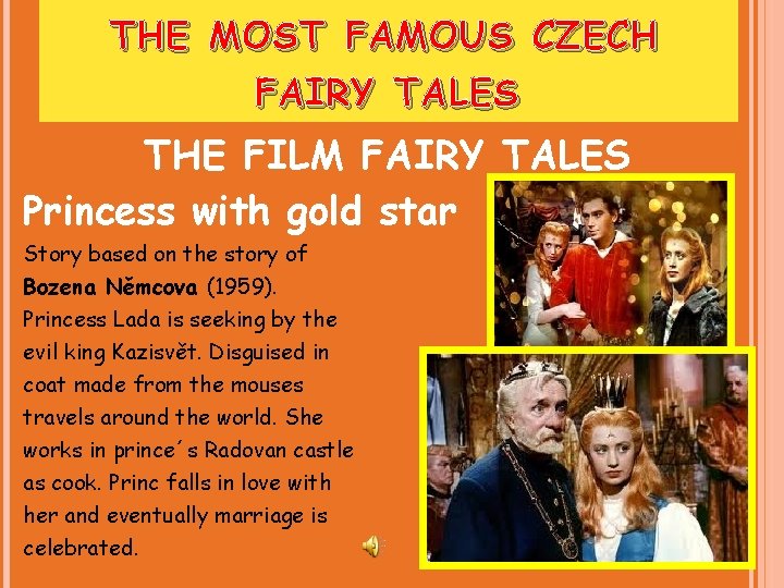 THE MOST FAMOUS CZECH FAIRY TALES THE FILM FAIRY TALES Princess with gold star