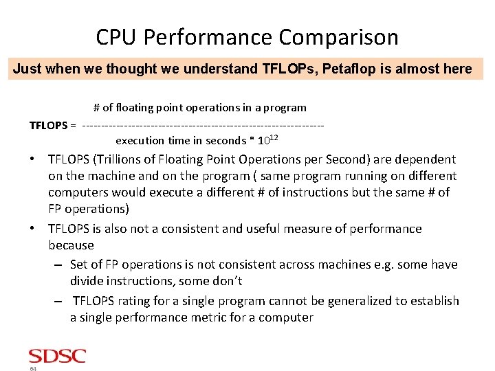 CPU Performance Comparison Just when we thought we understand TFLOPs, Petaflop is almost here
