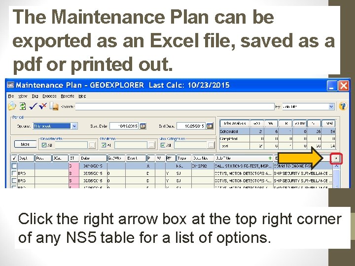 The Maintenance Plan can be exported as an Excel file, saved as a pdf