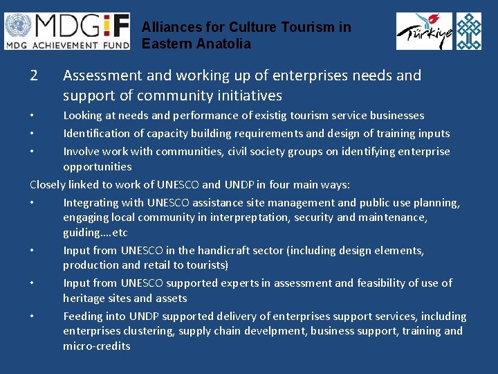 Alliances for Culture Tourism in Eastern Anatolia 2 Assessment and working up of enterprises
