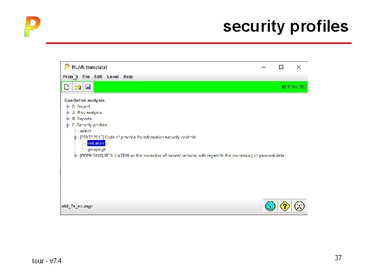 security profiles tour - v 7. 4 37 