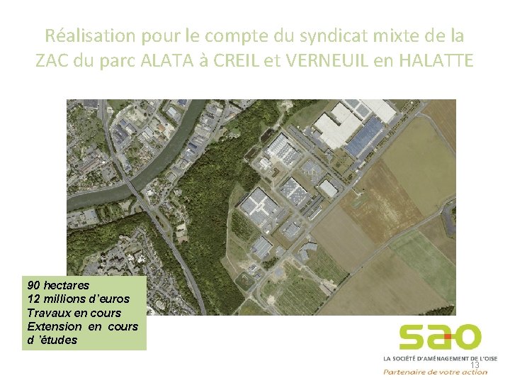 Réalisation pour le compte du syndicat mixte de la ZAC du parc ALATA à