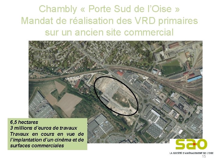 Chambly « Porte Sud de l’Oise » Mandat de réalisation des VRD primaires sur