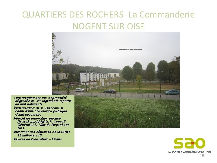 QUARTIERS DES ROCHERS- La Commanderie NOGENT SUR OISE Rénovation du quartier «la commanderie »