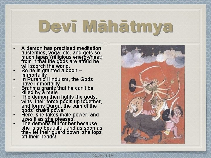 Devī Māhātmya • • A demon has practised meditation, austerities, yoga, etc. and gets Devī Māhātmya • • A demon has practised meditation, austerities, yoga, etc. and gets