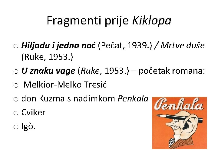 Fragmenti prije Kiklopa o Hiljadu i jedna noć (Pečat, 1939. ) / Mrtve duše