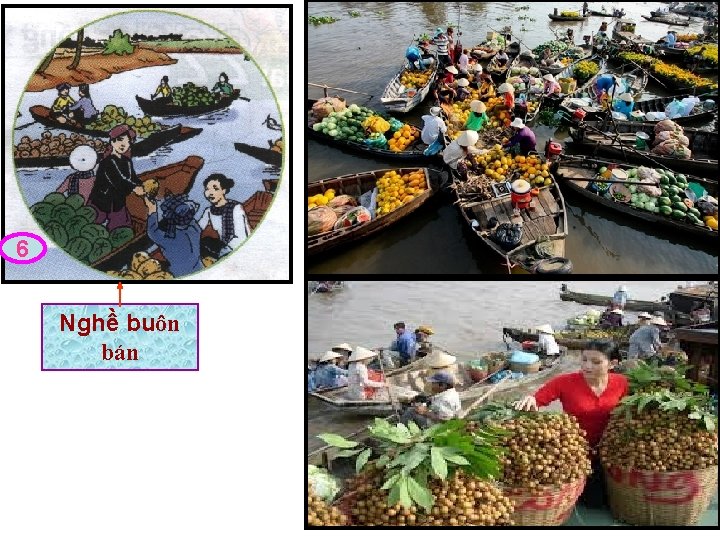 6 Nghề buôn bán 