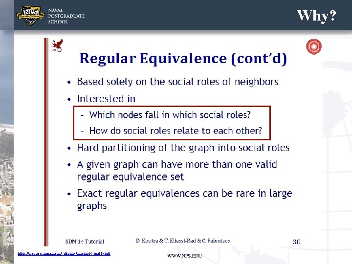 Why? https: //web. eecs. umich. edu/~dkoutra/tut/sdm 14_part 1 a. pdf 