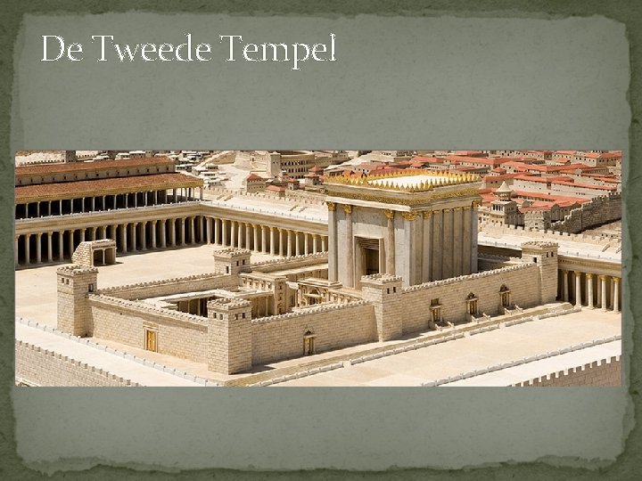 De Tweede Tempel 